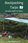 Backpacking tarps take the idea of minimalist to a whole new level. Leave the (heavy) tent behind and create a shelter with backpacking tarps.