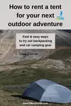 These camping tent rental tips will steer you toward the best deal for your first few times camping in a tent. Why buy a tent before you try it, right?