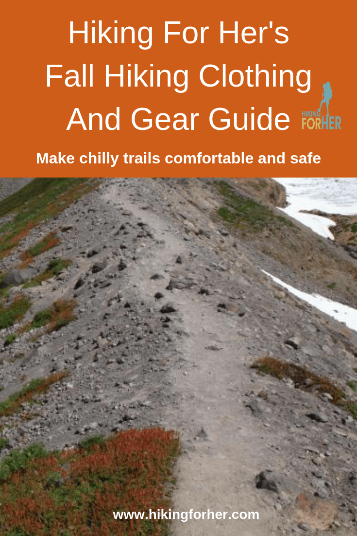 Fall Hiking Clothing And Gear Guide For Female Hikers: Safe & Cozy