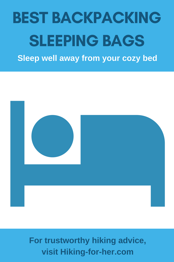 Worried about sleeping well on a backpacking trip? Find the best backpacking sleeping bag, using these expert tips from Hiking For Her.  #sleepingbags #camping #backpacking #hikingequipment