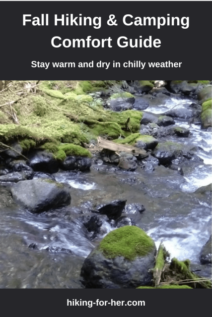 Why suffer when the weather turns grim? Use Hiking For Her's fall hiking and camping guide to stay comfortable and safe. #fallhikingguide #campingguide #safefallhiking #hikingforher