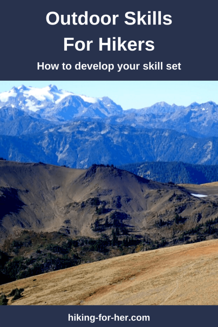 Develop your outdoor skill set as a hiker with tips from Hiking For Her to keep yourself safe. #outdoorskills #hikingskills #howtohikesafely #hikingforher