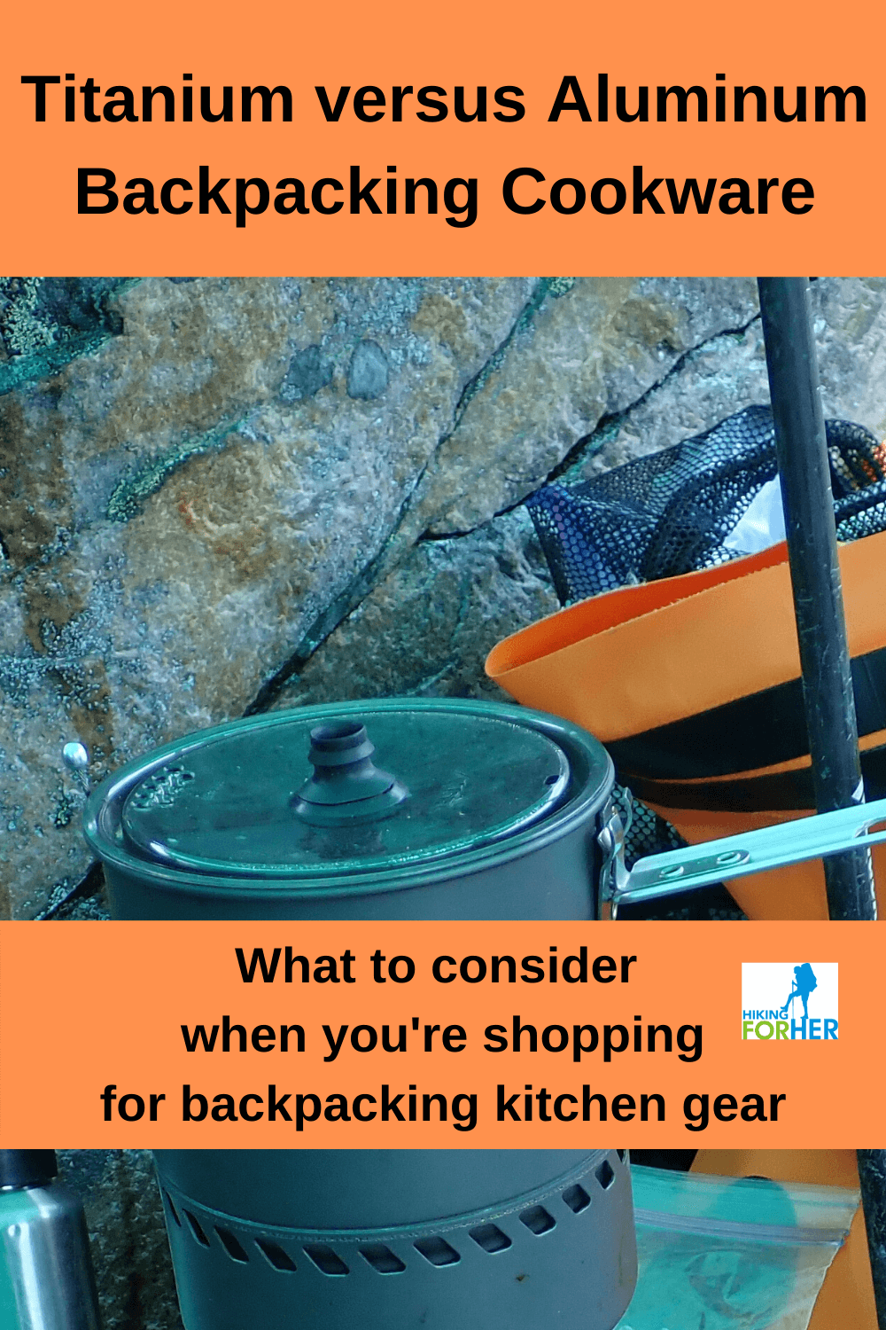 Best Backpacking Titanium Cookware Choices