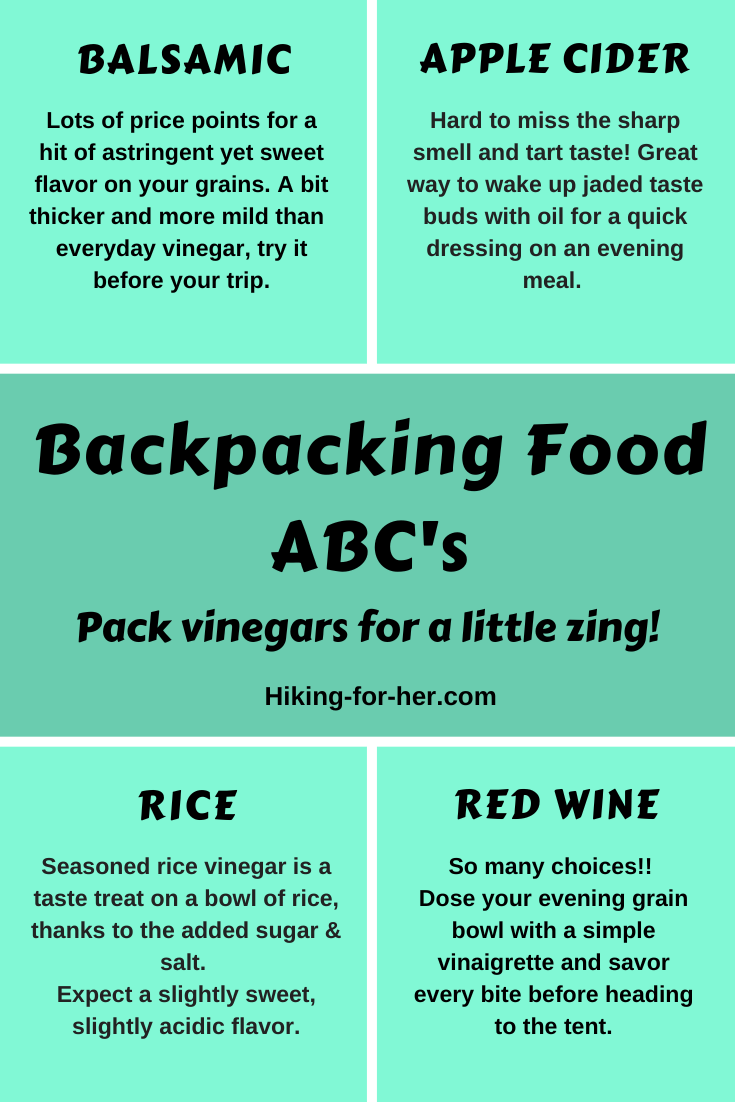 Vary your backpacking menu with a simple addition of vinegars. Hiking For Her shares suggestions. #backpackingfood #backpackingmenu
#hikingforher #hikinginfographics